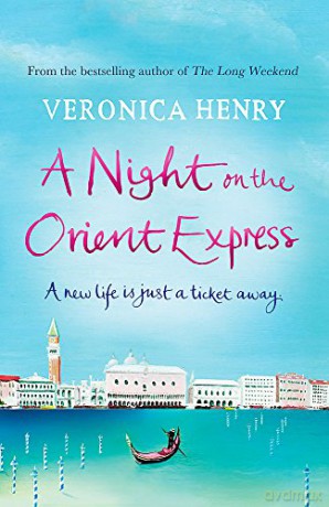 A Night on the Orient Express - Veronica Henry [KSIĄŻKA]