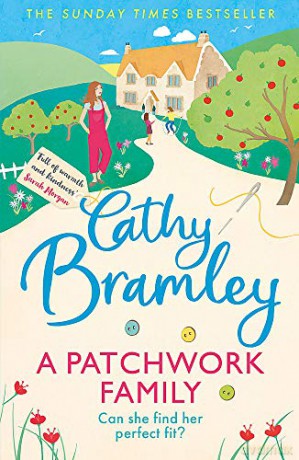 A Patchwork Family: The most uplifting comfort read of 2022 - Cathy Bramley [KSIĄŻKA]