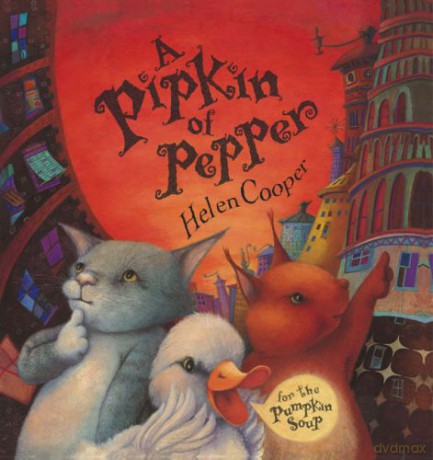 A Pipkin Of Pepper (Pumpkin Soup, 2) - Helen Cooper [KSIĄŻKA]