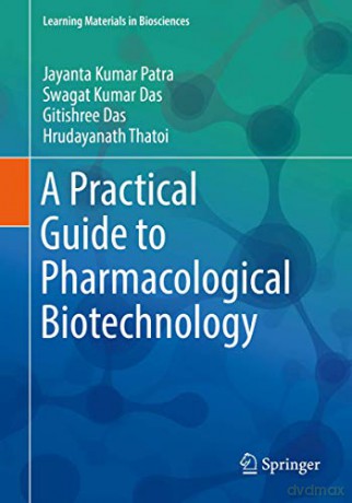 A Practical Guide to Pharmacological Biotechnology (Learning Materials in Biosciences) - Jayanta Kumar Patra [KSIĄŻKA]