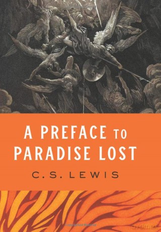 A Preface to Paradise Lost - C S Lewis [KSIĄŻKA]