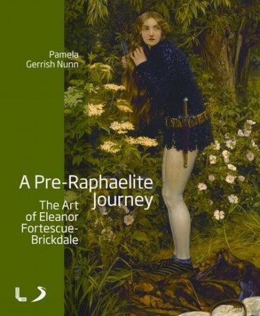 A Pre-Raphaelite Journey: The Art of Eleanor Fortescue-Brickdale (National Museums Liverpool) - Pamela Gerrish Nunn [KSIĄŻKA]