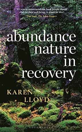Abundance: Nature in Recovery - Karen Lloyd [KSIĄŻKA]