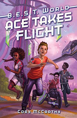 Ace Takes Flight, 1 (B.E.S.T. World) - Cory McCarthy [KSIĄŻKA]