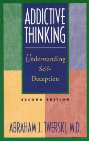 Addictive Thinking Second Edition (5688) [KSIĄŻKA]