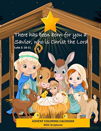 Advent Coloring Calendar with Scriptures "There has Been Born for You a Savior Who is Christ the Lord." Luke 2:10-11: Christmas Advent Activity Book for Kids with Daily Bible Verses - Busy Hands Books [KSIĄŻKA]