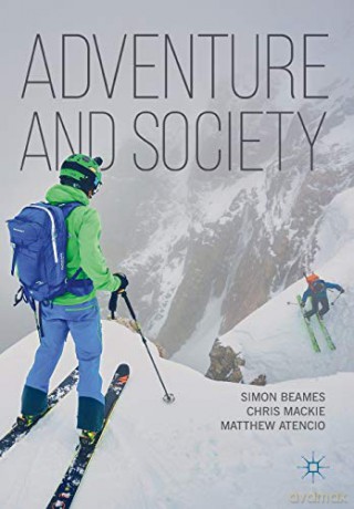 Adventure and Society - Simon Beames [KSIĄŻKA]