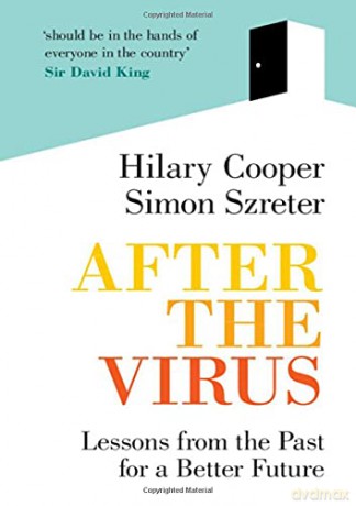 After the Virus: Lessons from the Past for a Better Future - Hilary Cooper [KSIĄŻKA]