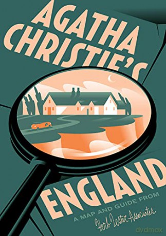 Agatha Christie's England: A Map and Guide from Herb Lester - Caroline Crampton [KSIĄŻKA]