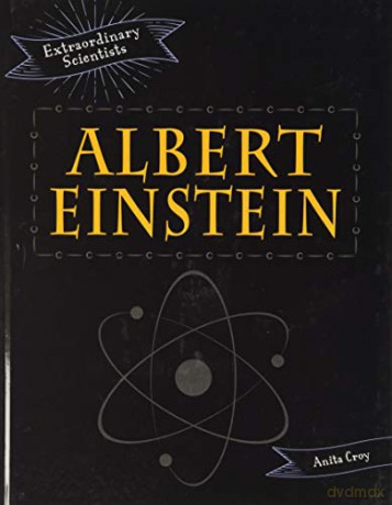 Albert Einstein - Anita Croy [KSIĄŻKA]