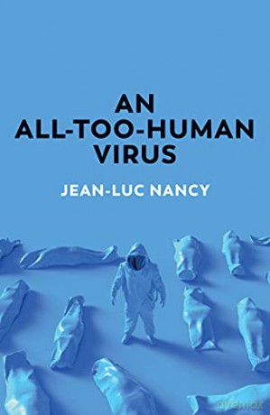 An All-Too-Human Virus - Jean-Luc Nancy [KSIĄŻKA]