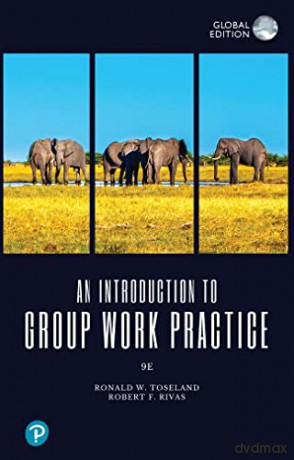 An Introduction to Group Work Practice, Global Edition - Ronald Toseland [KSIĄŻKA]