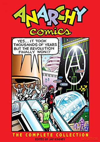 Anarchy Comics: The Complete Collection - Spain Rodriguez [KSIĄŻKA]