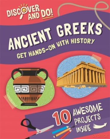 Ancient Greeks (Discover and Do) - Jane Lacey [KSIĄŻKA]