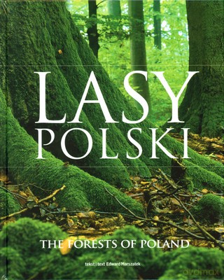 Lasy Polski Wer.Pol/Ang (twarda) - Edward Marszałek [KSIĄŻKA]