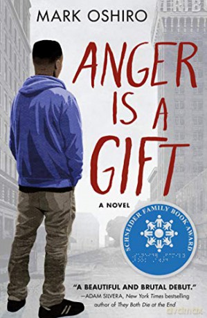 Anger Is a Gift - Mark Oshiro [KSIĄŻKA]