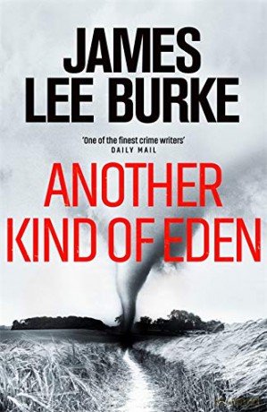 Another Kind of Eden - James Lee Burke [KSIĄŻKA]