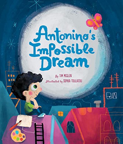 Antonino's Impossible Dream - Tim McGlen [KSIĄŻKA]