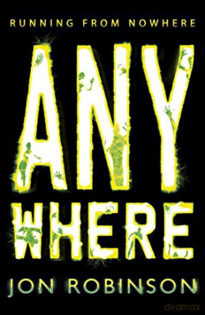 Anywhere (Nowhere Book 2) (Nowhere, 2) - Jon Robinson [KSIĄŻKA]