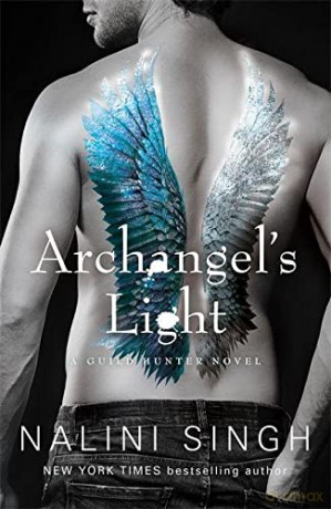 Archangel's Light (The Guild Hunter Series) - Nalini Singh [KSIĄŻKA]