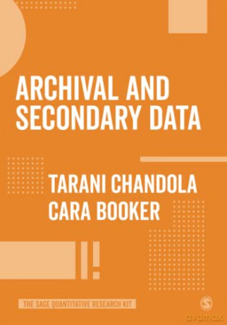 Archival and Secondary Data (The SAGE Quantitative Research Kit) - Tarani Chandola [KSIĄŻKA]