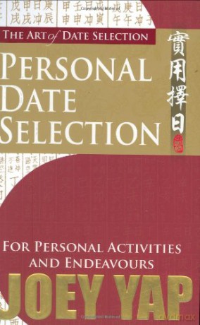 Art of Date Selection: Personal Date Selection - Joey Yap [KSIĄŻKA]