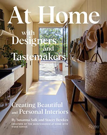 At Home with Designers and Tastemakers: Creating Beautiful and Personal Interiors - Susanna Salk [KSIĄŻKA]