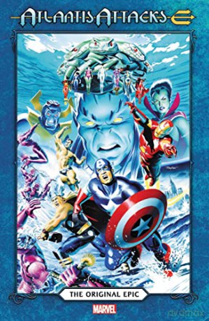 Atlantis Attacks: The Complete Collection: The Original Epic - Steve Englehart [KSIĄŻKA]