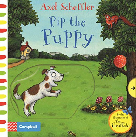 Axel Scheffler Pip the Puppy: A Push, Pull, Slide Book - Axel Scheffler [KSIĄŻKA]