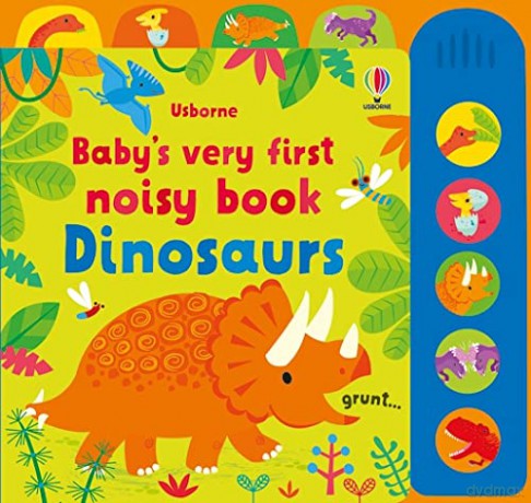 Baby's Very First Noisy Book Dinosaurs (Baby's Very First Noisy Book, 1) - Fiona Watt [KSIĄŻKA]