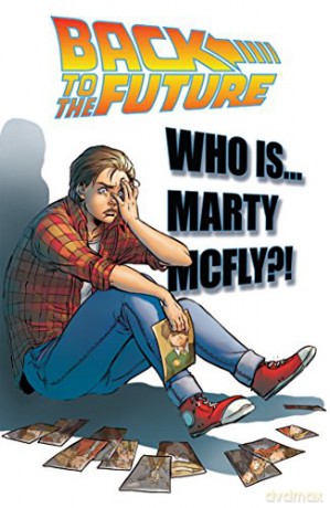 Back to the Future: Who Is Marty McFly: 3 - John Barber [KSIĄŻKA]
