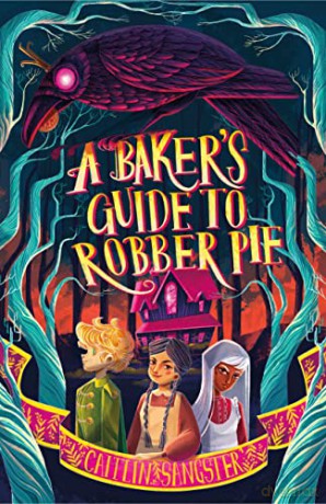 Baker's Guide to Robber Pie, A - Sangster [KSIĄŻKA]