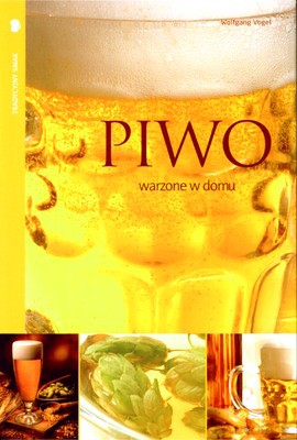 Piwo Warzone W Domu (twarda) - Wolfgang Vogel [KSIĄŻKA]