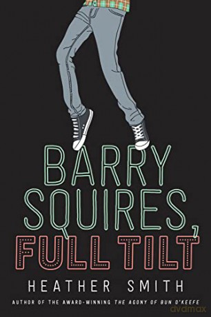 Barry Squires, Full Tilt - Heather Smith [KSIĄŻKA]