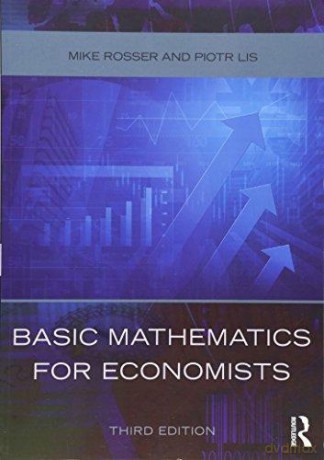 Basic Mathematics for Economists [KSIĄŻKA]