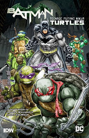 Batman TMNT TP Vol 1 (Batman Teenage Mutant Ninja Turtles) - James Tynion IV [KSIĄŻKA]