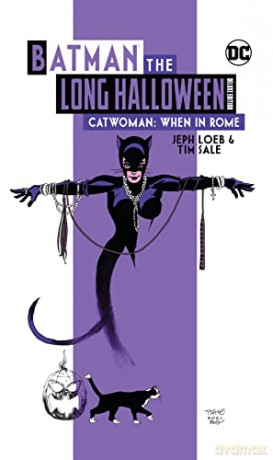 Batman: The Long Halloween: Catwoman When in Rome The Deluxe Edition - Jeph Loeb [KSIĄŻKA]