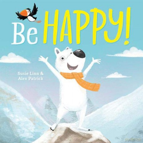 Be Happy! (Picture Storybooks) - Susie Linn [KSIĄŻKA]