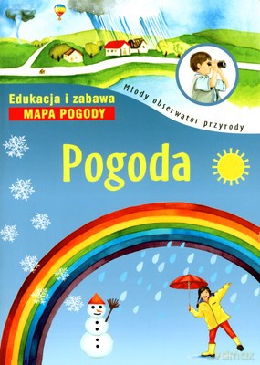 Pogoda Młody Obserwator Przyrody [KSIĄŻKA]