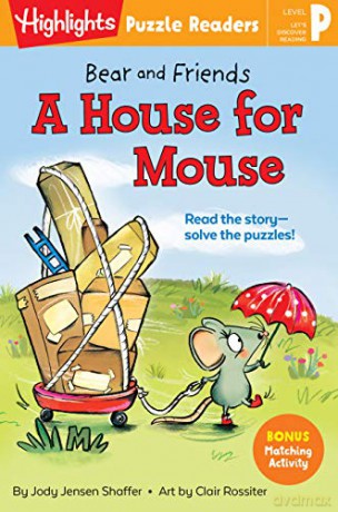 Bear and Friends: A House for Mouse (Highlights Puzzle Readers) - Jody Jensen Shaffer [KSIĄŻKA]