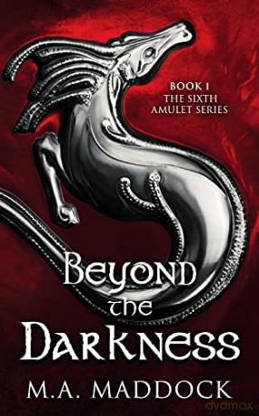 Beyond The Darkness - M.A. Maddock [KSIĄŻKA]