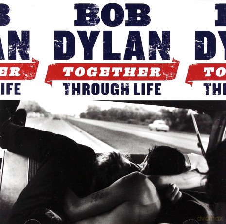 Bob Dylan: Together Through Life [CD]