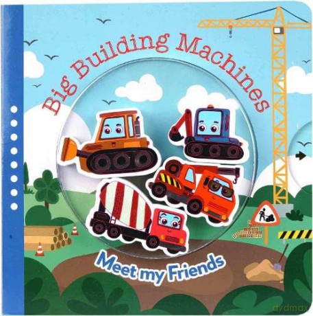 Big Building Machines (Meet My Friends) - Sternberg [KSIĄŻKA]
