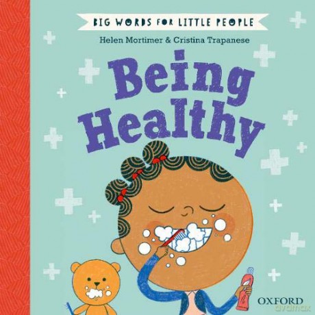 Big Words for Little People Being Healthy - Helen Mortimer [KSIĄŻKA]