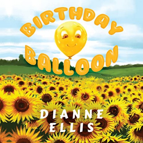 Birthday Balloon - Dianne Ellis [KSIĄŻKA]