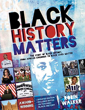 Black History Matters - Robin Walker [KSIĄŻKA]