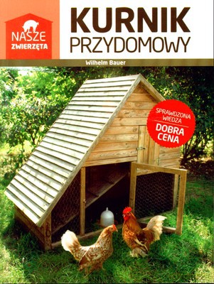 Kurnik Przydomowy - Wilhelm Bauer [KSIĄŻKA]
