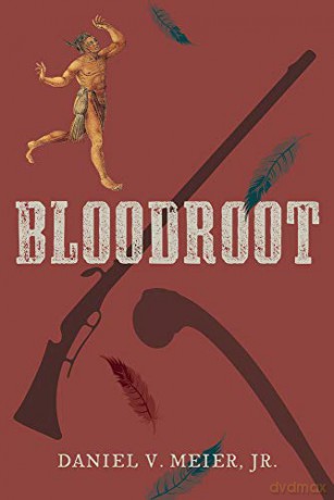 Bloodroot - Daniel V. Meier [KSIĄŻKA]