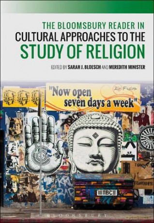 Bloomsbury Reader in Cultural Approaches to the Study of Religion - Meredith Minister [KSIĄŻKA]