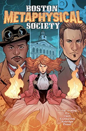 Boston Metaphysical Society Vol. 1: Volume 1 (Boston Metaphysical Society, 1) - Holly-Rosing [KSIĄŻKA]